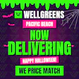 Wellgreens - Pacific Beach - Marijuana Weed Dispensary
