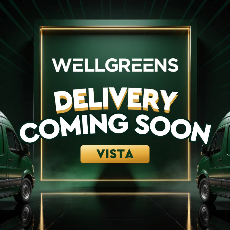 Wellgreens - Vista - Marijuana Weed Dispensary