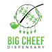 BIG CHEEF DISPENSARY