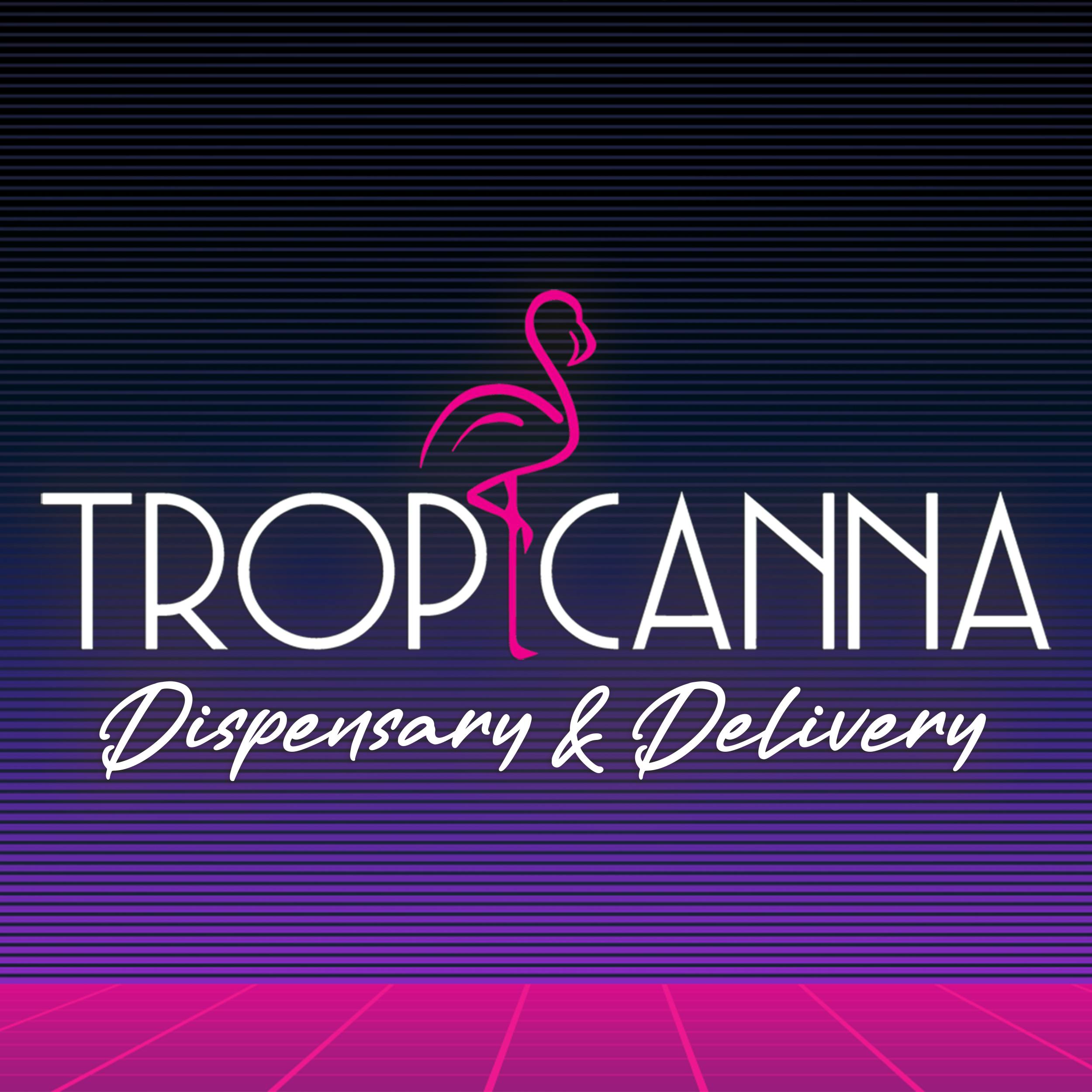 Tropicanna Dispensary and Weed Delivery
