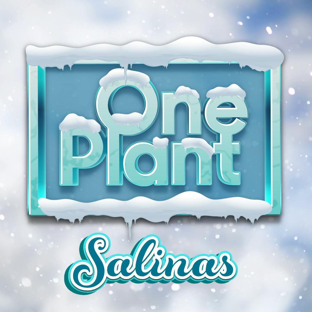 One Plant Salinas