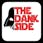 The Dank Side
