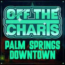 Off The Charts - Palm Springs