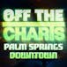 Off The Charts - Palm Springs