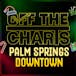 Off The Charts - Palm Springs