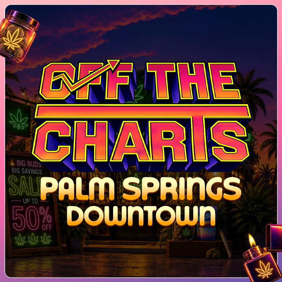 Off The Charts - Palm Springs South