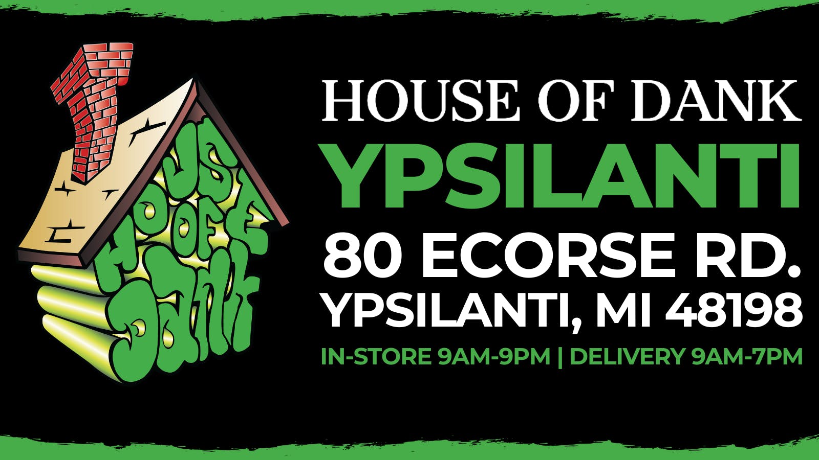 HOUSE OF DANK YPSILANTI REC listing banner