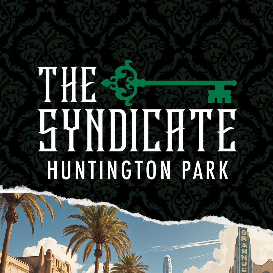 The Syndicate - Huntington Park