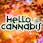 Hello Cannabis - Vista