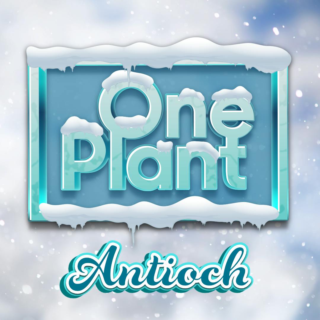 One Plant Antioch