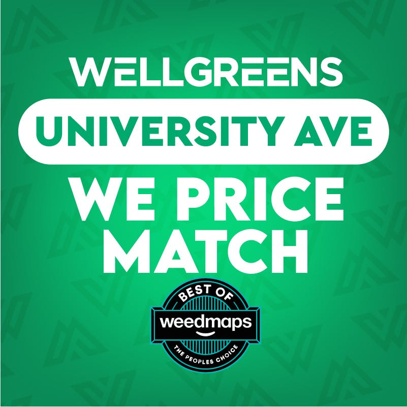Wellgreens - University Ave- Marijuana Weed Dispensary