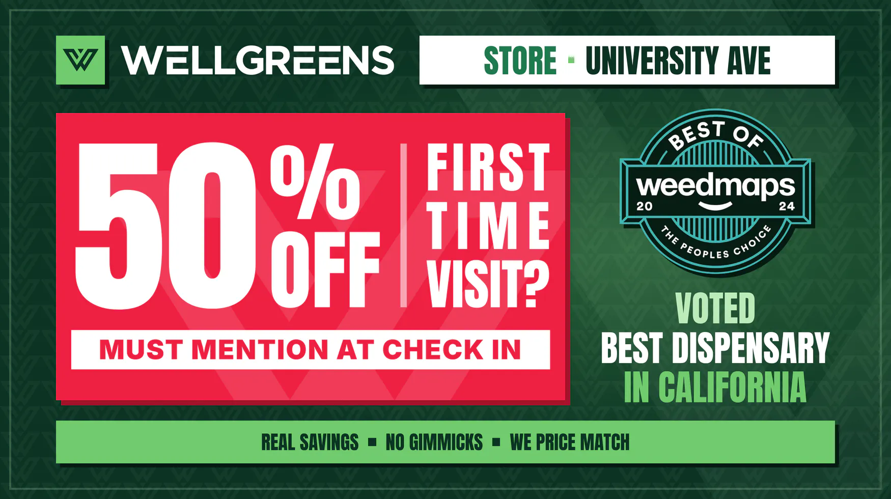Wellgreens - University Ave- Marijuana Weed Dispensary listing banner