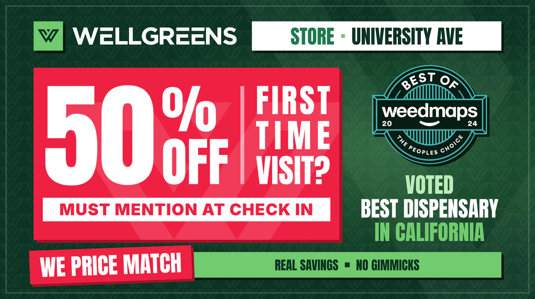 Wellgreens - University Ave- Marijuana Weed Dispensary listing banner