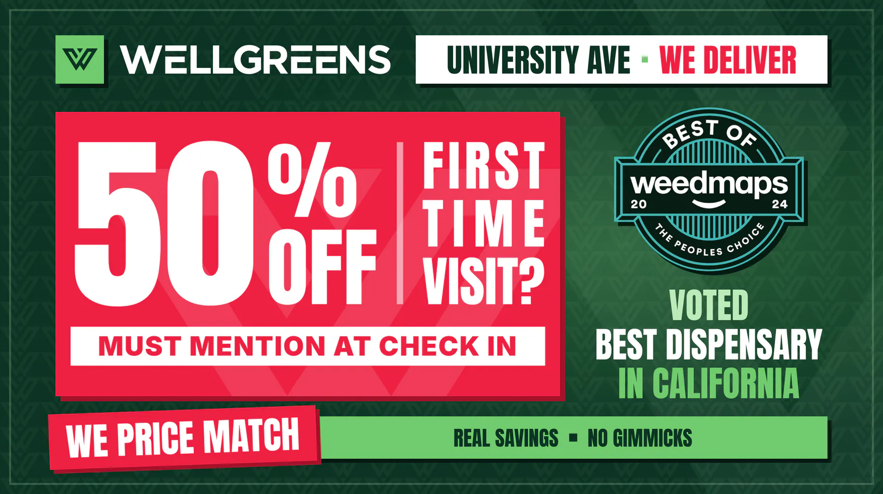Wellgreens - University Ave- Marijuana Weed Dispensary listing banner