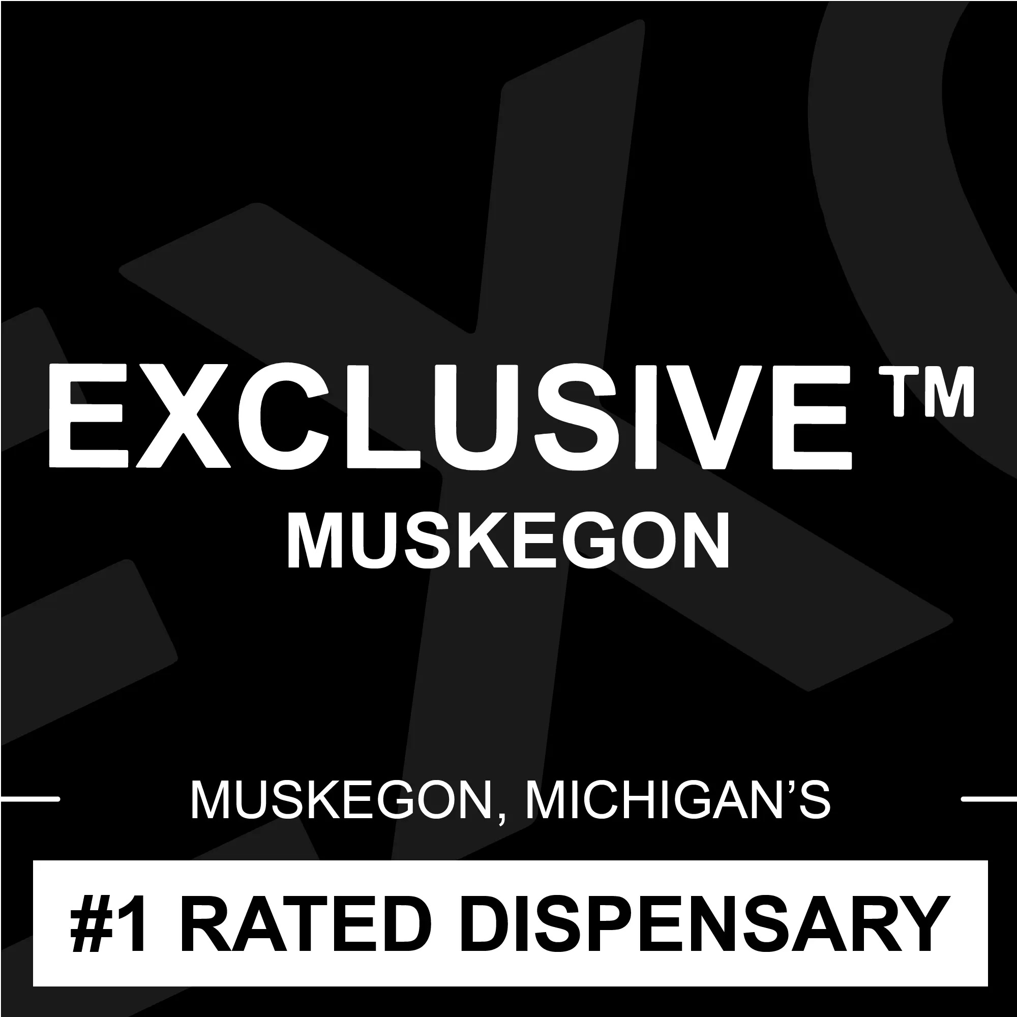 Exclusive Muskegon - Recreational & Medical