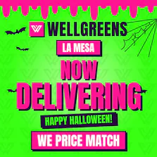 Wellgreens - La Mesa - Marijuana Weed Dispensary