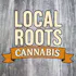Local Roots Cannabis- Laingsburg