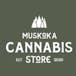 Muskoka Cannabis Store - Huntsville