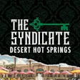 The Syndicate - Desert Hot Springs