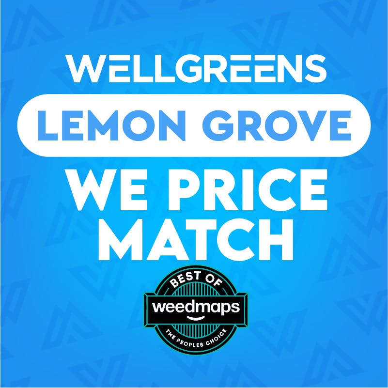 Wellgreens - Lemon Grove - Marijuana Weed Dispensary