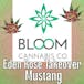 Bloom Cannabis Co - Mustang
