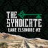 The Syndicate - Lake Elsinore #2