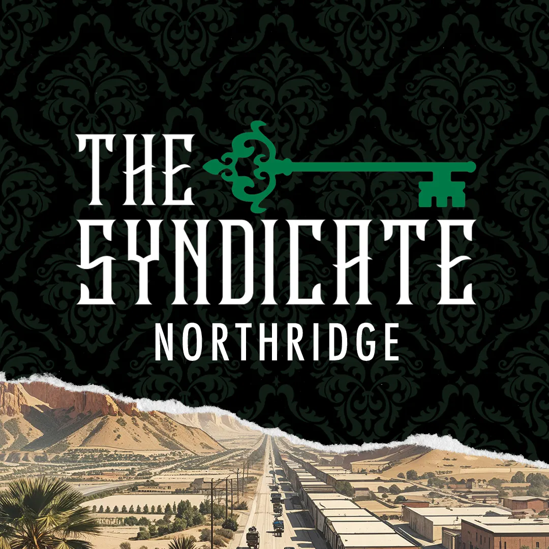 The Syndicate - Northridge