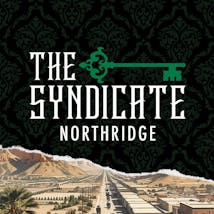 The Syndicate - Northridge