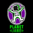 Planet Jane - The Only Place To Get Yours