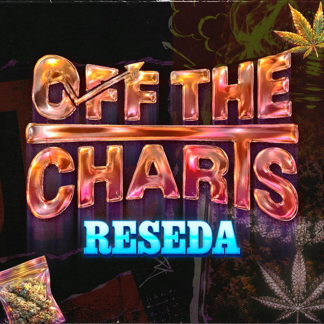Off the Charts - Reseda
