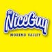 Mr. Nice Guy – Moreno Valley
