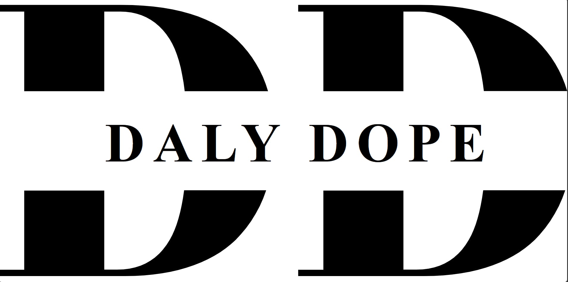 Daly Dope