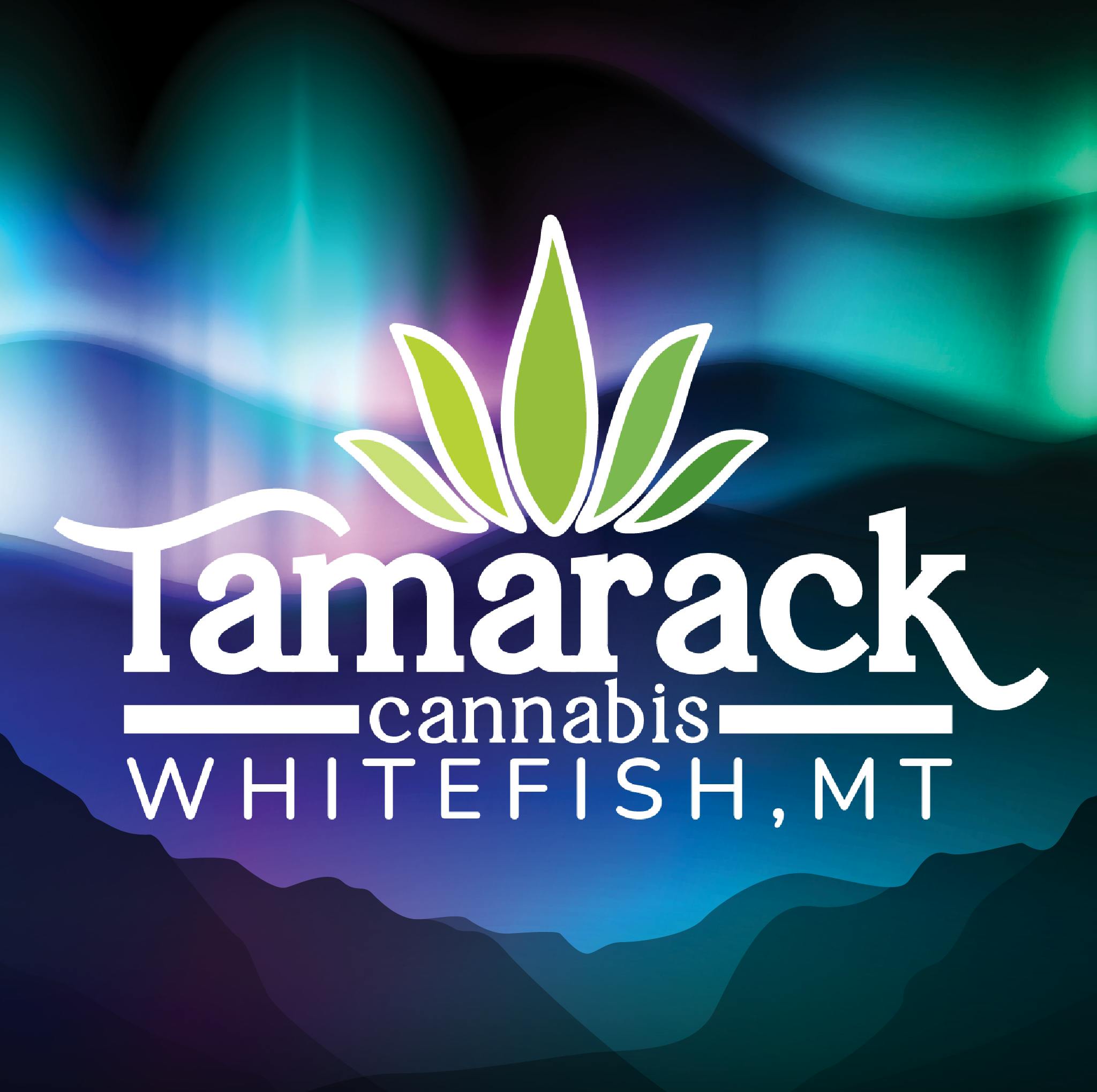 Tamarack Cannabis - Whitefish