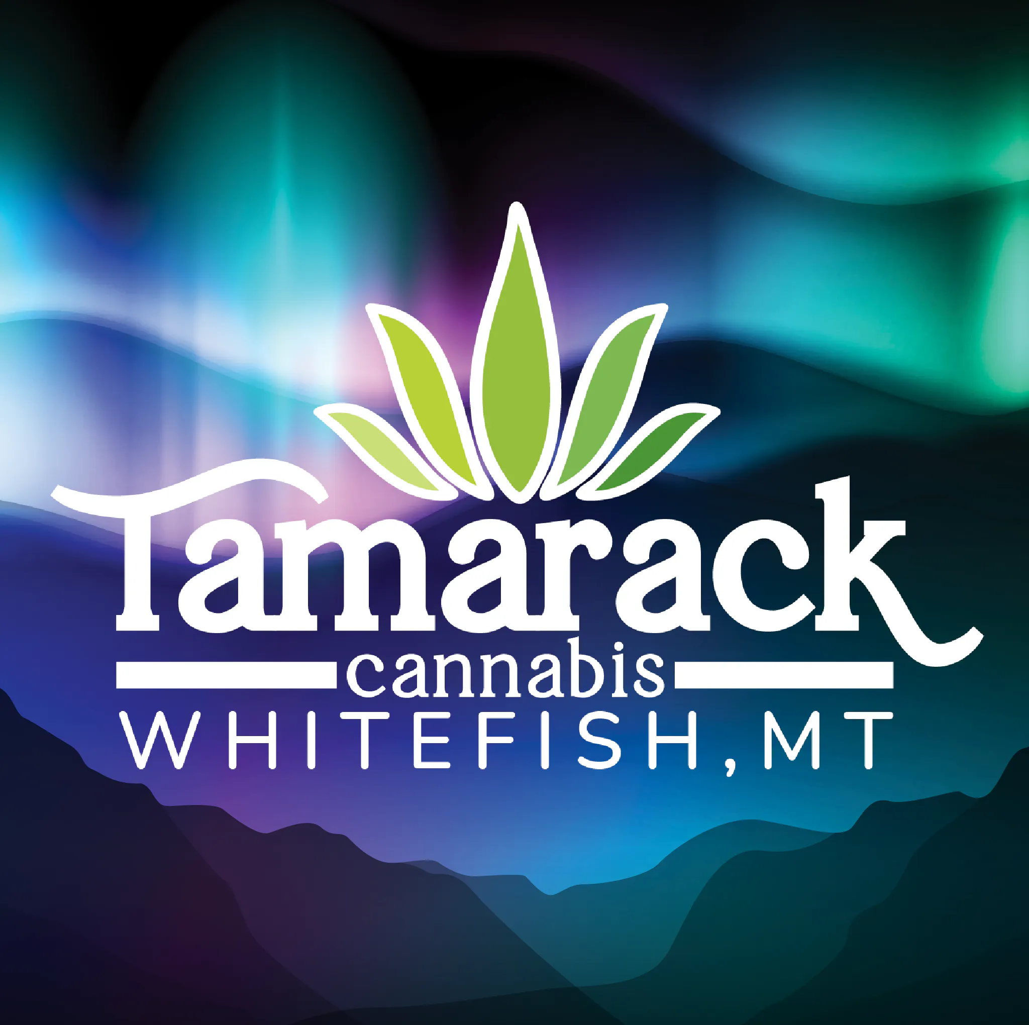 Tamarack Cannabis - Whitefish