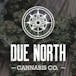Due North Cannabis Co. - Second Line