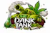 MT Dank Tank