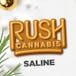 Rush Cannabis - Saline