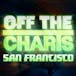 Off the Charts - San Francisco