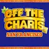 Off the Charts - San Francisco