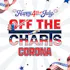 Off the Charts - Corona