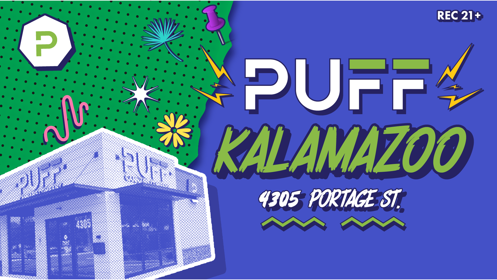 PUFF Kalamazoo - RECREATIONAL 21+ listing banner