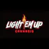 LIGHT EM UP CANNABIS