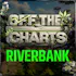 Off The Charts - Riverbank