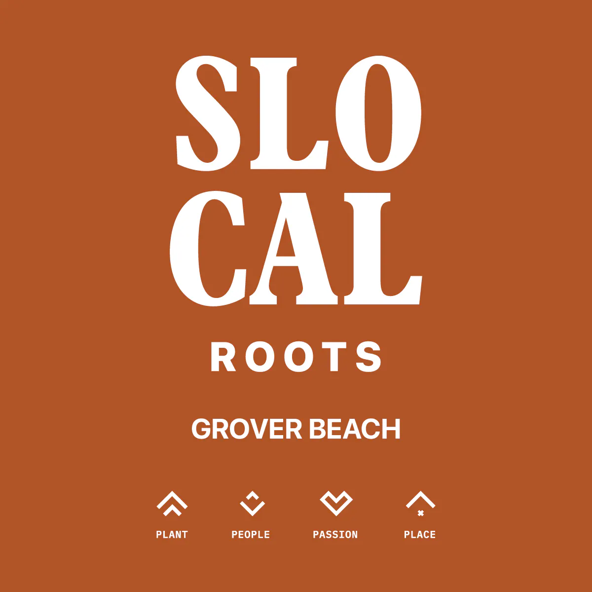 SLOCAL Roots - Grover Beach