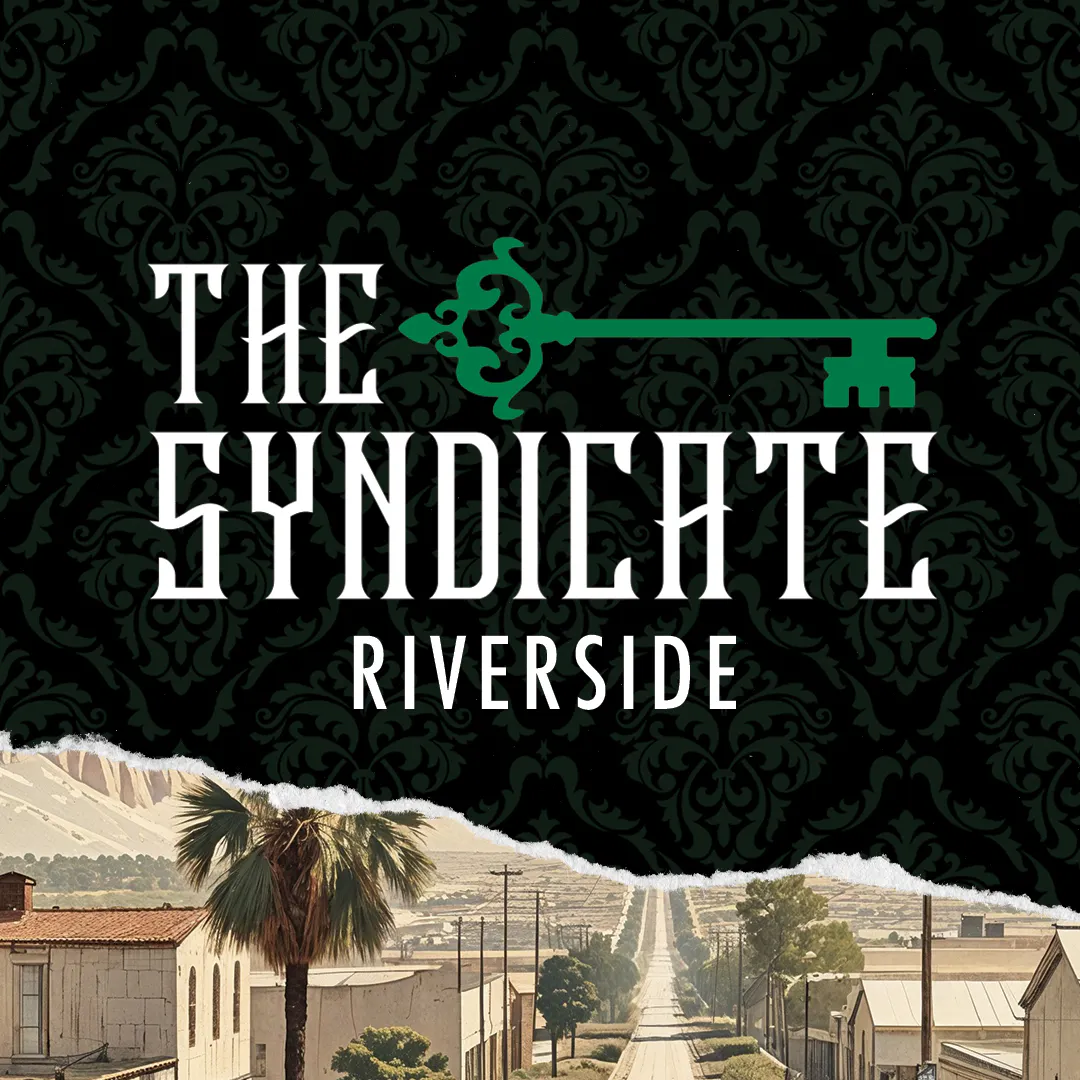 The Syndicate - Riverside