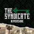 The Syndicate - Riverside