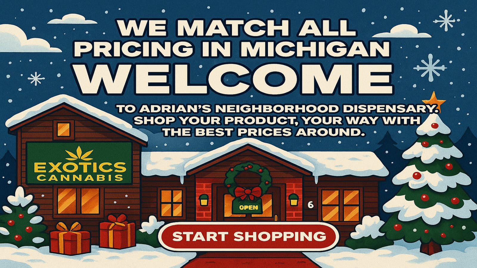 Exotics Cannabis - Adrian - NOW OPEN! listing banner