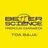 Better Science - Toa Baja