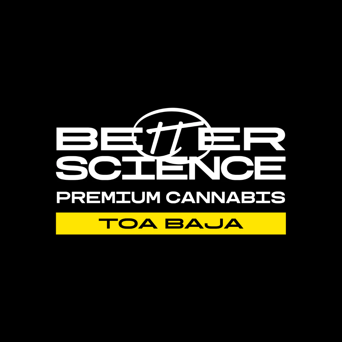 Better Science - Toa Baja