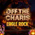 Off The Charts - Eagle Rock